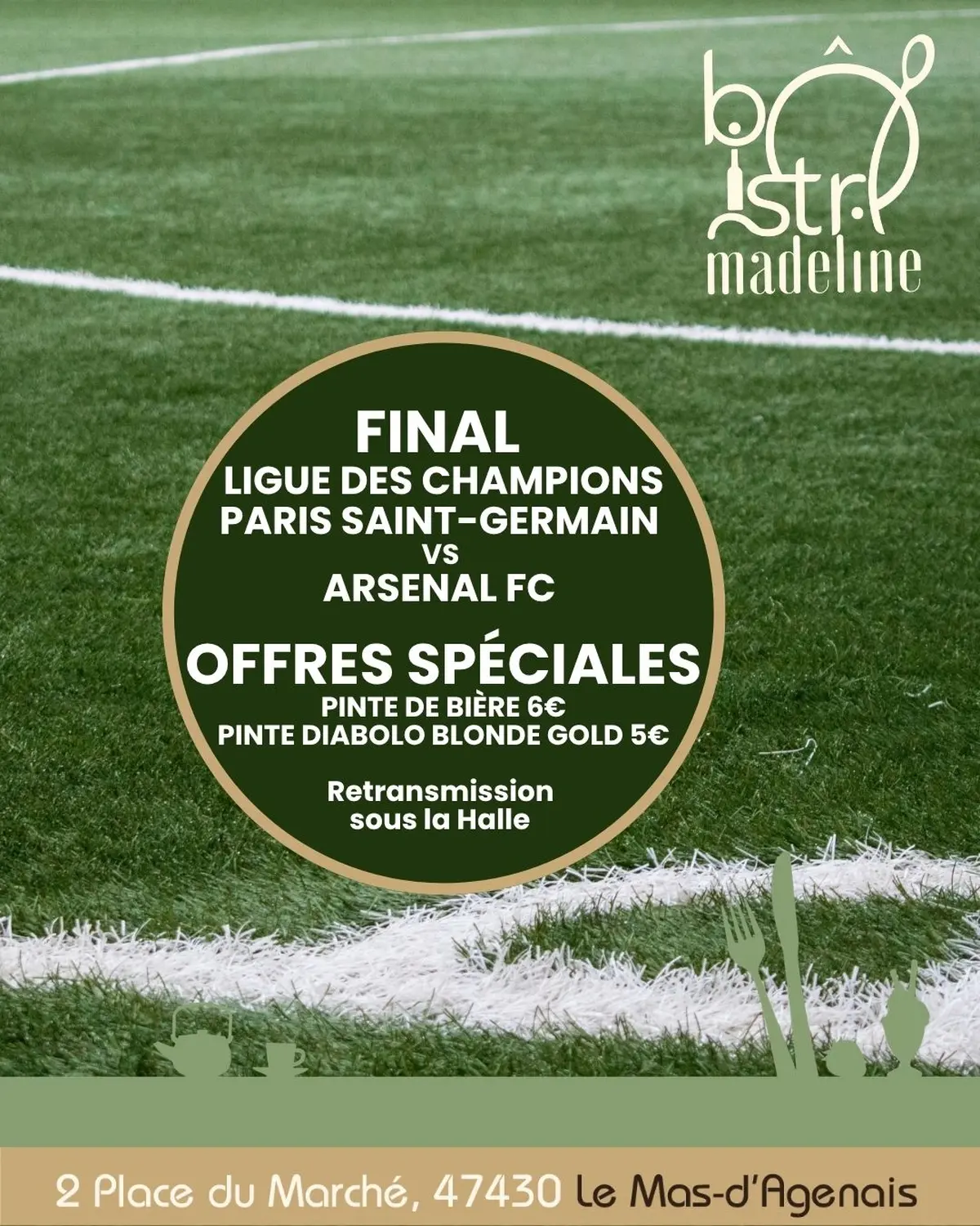 Final Ligue des Champions PSG vs Arsenal FC au Ô Bistro Madeline