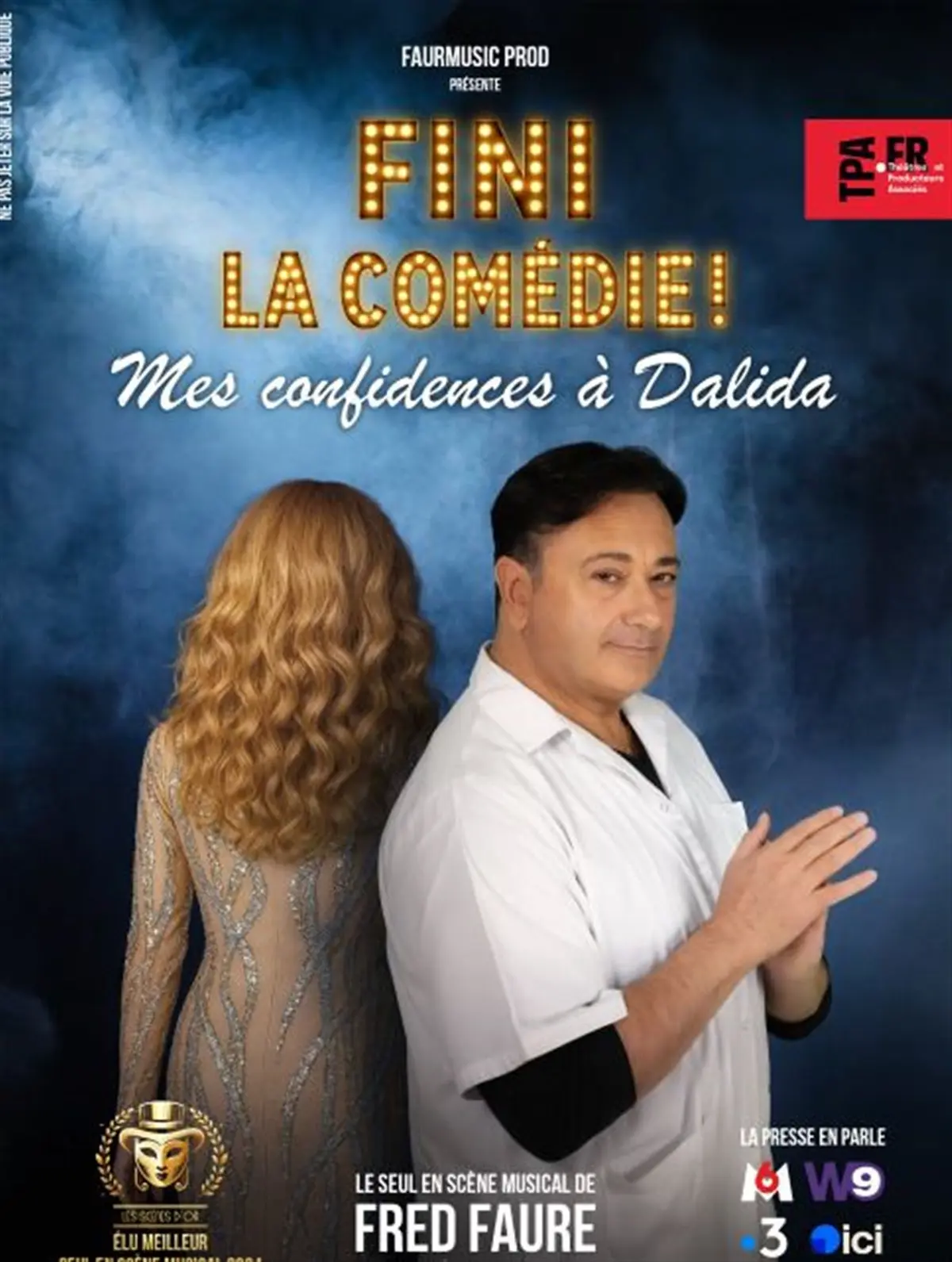 Fini la comédie ! Mes confidences à Dalida
