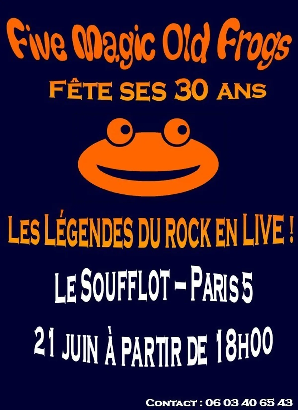Five Magic Old Frogs fête ses 30 ans