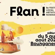 FLAN ! Festival Local Artistique Nomade