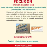 Focus on musée national de la Maison Bonaparte