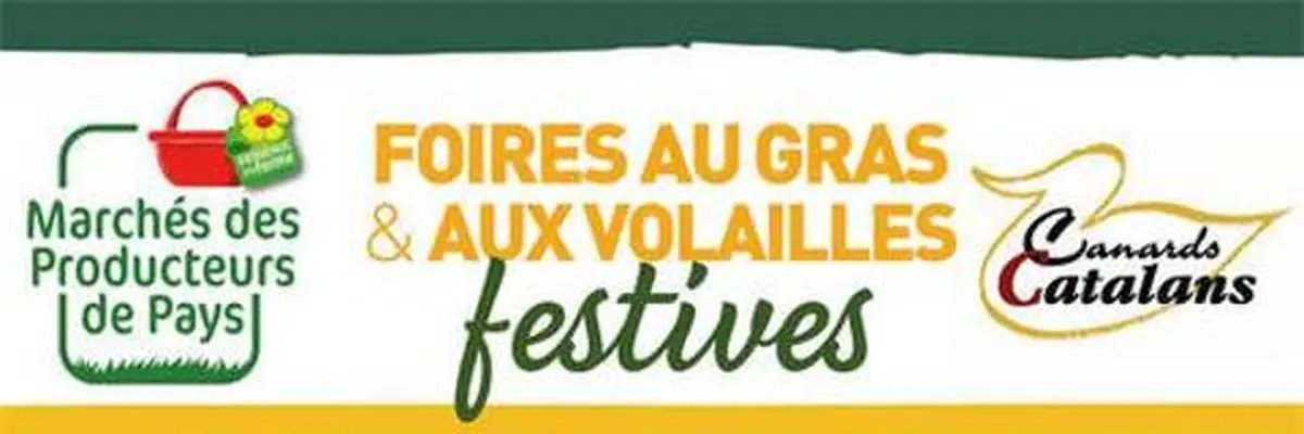 Foire Au Gras Et Aux Volailles Festives