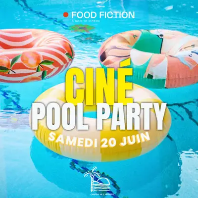 Food Fiction x Camping de l'Hippodrome - Ciné Pool Party