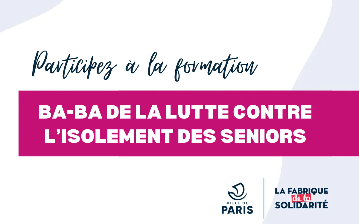 Formation Ba-ba de la lutte contre l'isolement des seniors