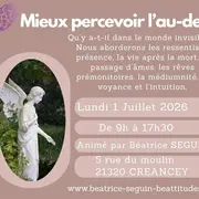 Formation mieux percevoir l'au-delà- Créancey