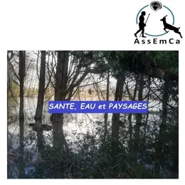 Forum Santé, eau et paysages : une histoire qui nous traverse