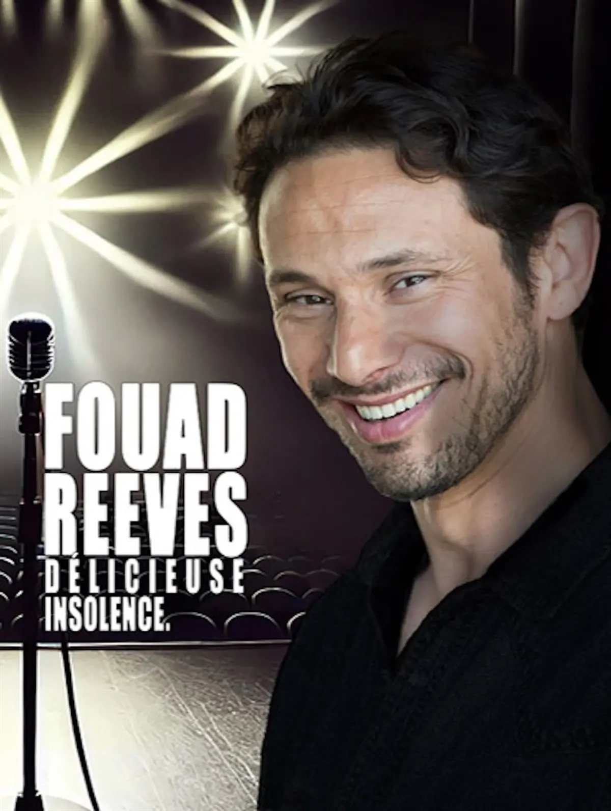 Fouad Reeves dans Délicieuse insolence