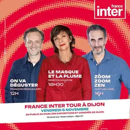 France Inter débarque à Dijon : trois émissions cultes seront enregistrées gratuitement en public