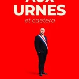 François Guédon : aux urnes et caetera