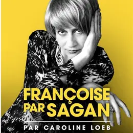 Françoise par Sagan
