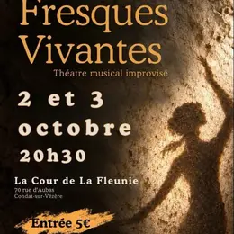 « Fresques Vivantes » – Théâtre Musical Improvisé