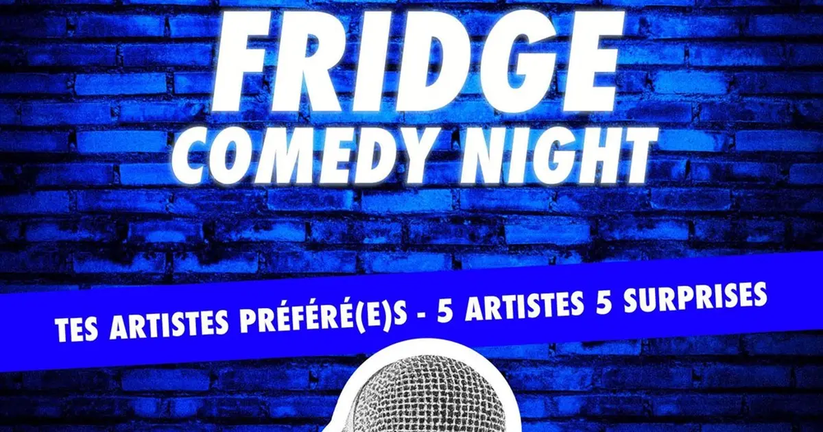 Fridge Comedy Night