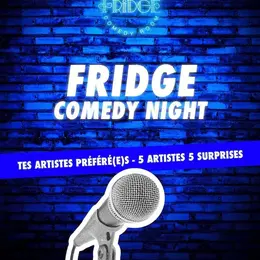 Fridge Comedy Night