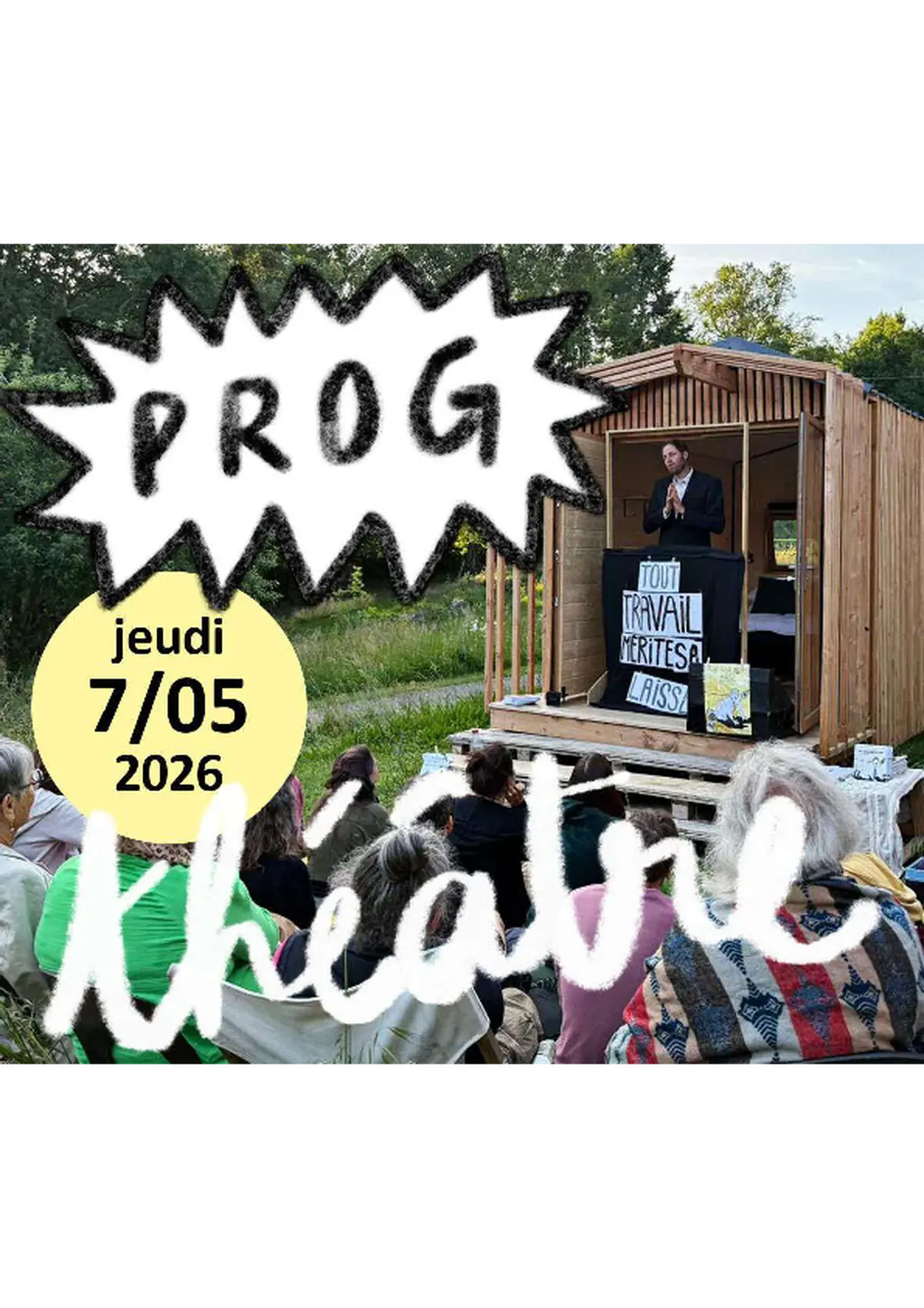 Frites et Théâtre Tout travail mérite sa laisse