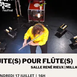 Fuite(s) pour Flûte(s) - Millau Jazz Festival 2026