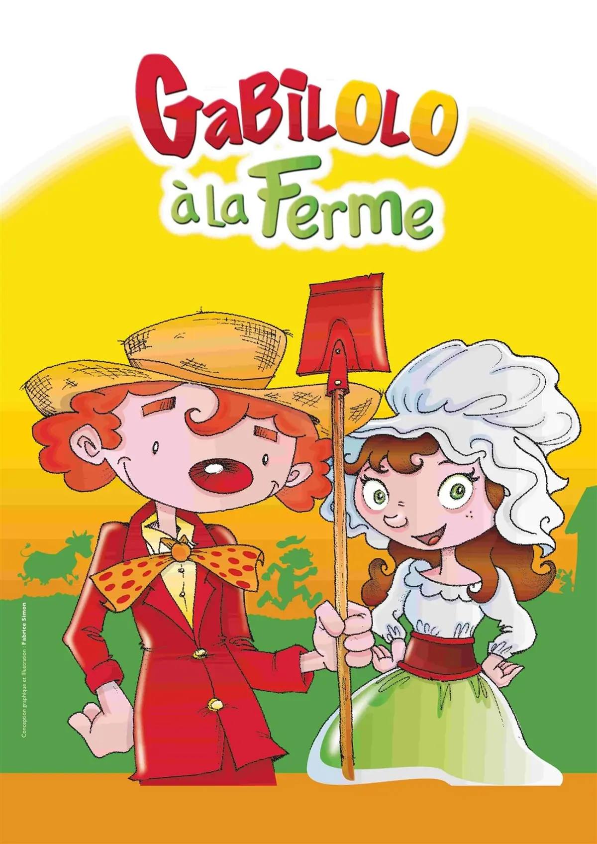 Gabilolo à la ferme