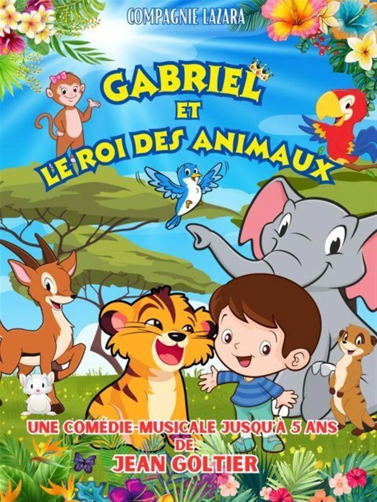 Gabriel et le roi des animaux