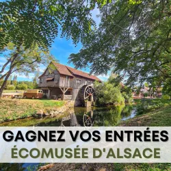 Gagnez vos entrées à l'Écomusée ! 