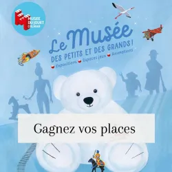 Gagnez vos entrées au Musée du Jouet de Colmar