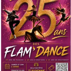 Gala de danse - Les 25 ans des Flam'dance