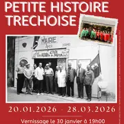 Galerie du Trech Exposition : Petite Histoire trechoise