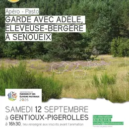 Garde avec Adèle, éleveuse-bergère à Senoueix