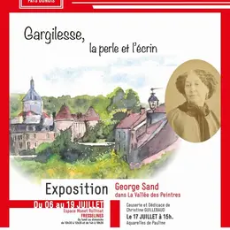 Gargilesse, la perle et l'écrin