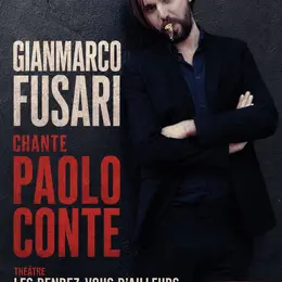 Gianmarco Fusari : Hommage à Paolo Conte
