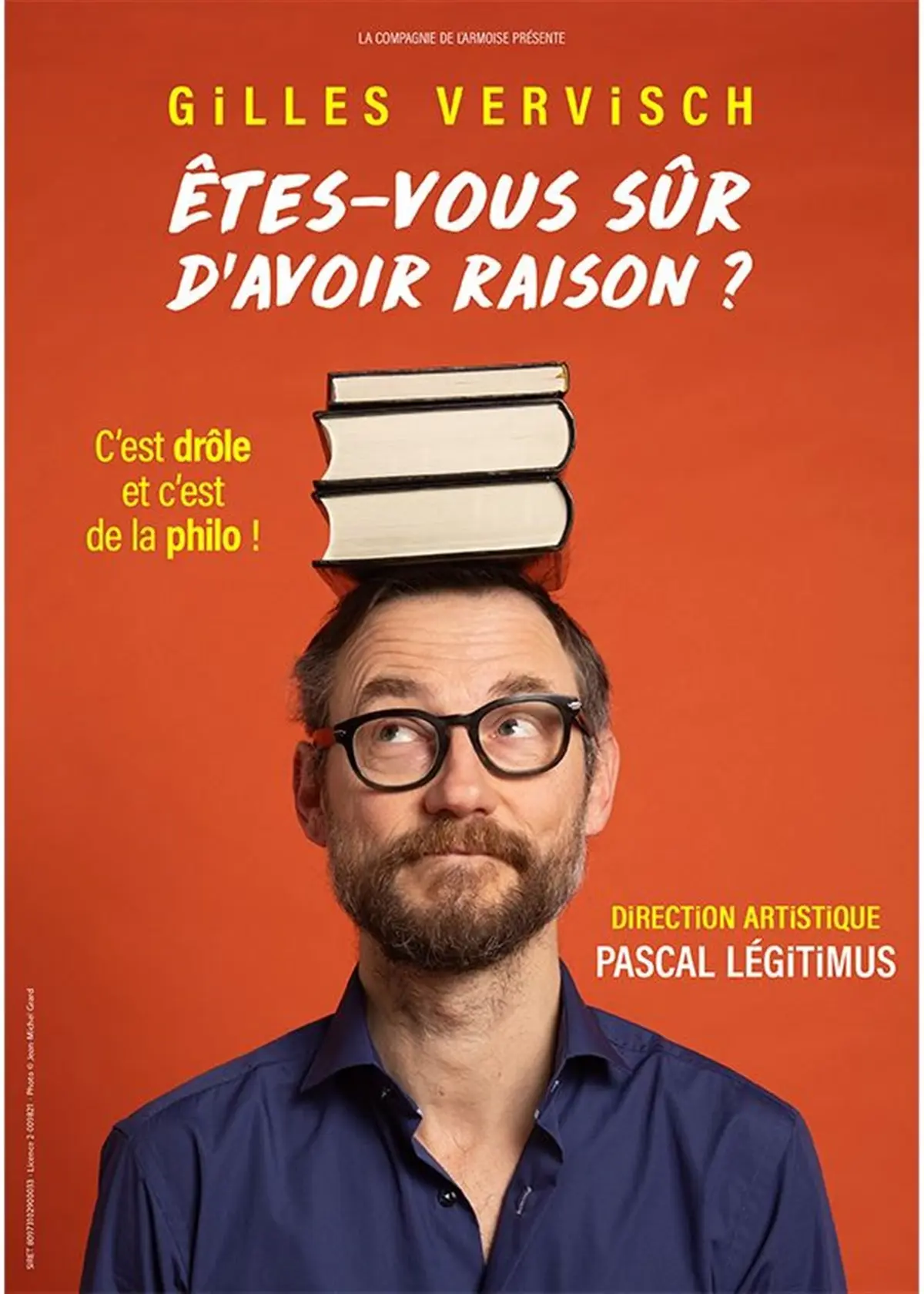 Gilles Vervisch dans Êtes-vous sûr d'avoir raison ?