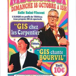 GIS chez les Carpentier et GIS chante Bourvil