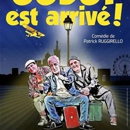 Godot est arrivé !