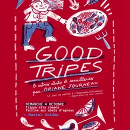 GOOD TRIPES par Oriane Journeau