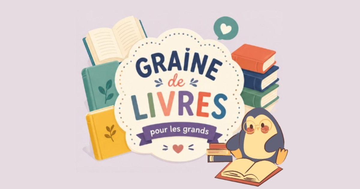 Graine de livres Grands