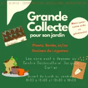 Grande collecte pour son jardin (Jacques Cartier)