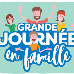 Grande journée en famille