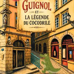 Guignol et la légende du cocodrile