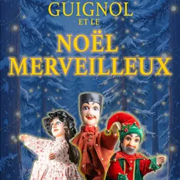 Guignol et le Noël merveilleux
