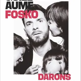 Guillaume Fosko dans Darons fragiles