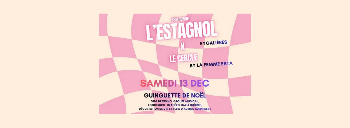Guinguette de Noël au restaurant L'Estagnol