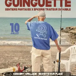 Guinguette Sentiers Partagés x Epicerie Traiteur du Hâble