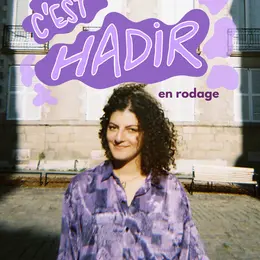 Hadir Smine dans c'est Hadir