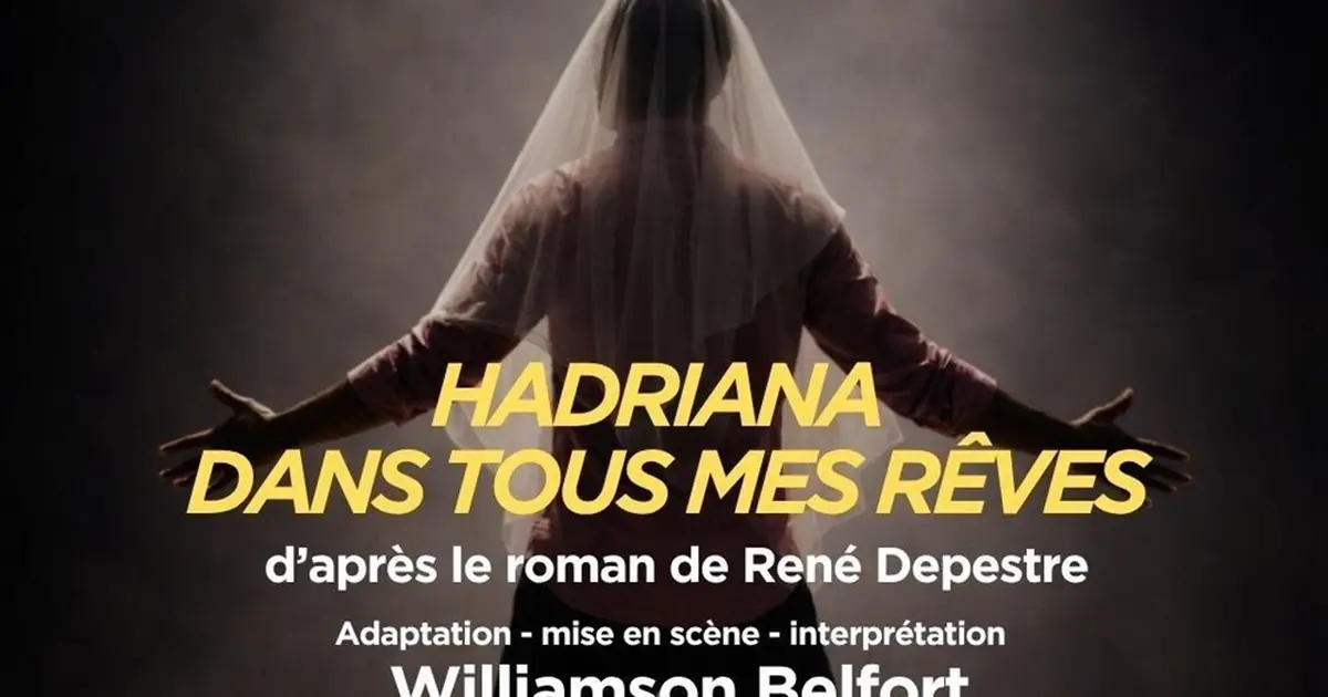 Hadriana dans tous mes rêves