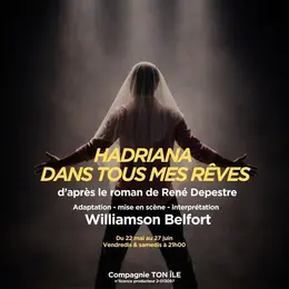 Hadriana dans tous mes rêves