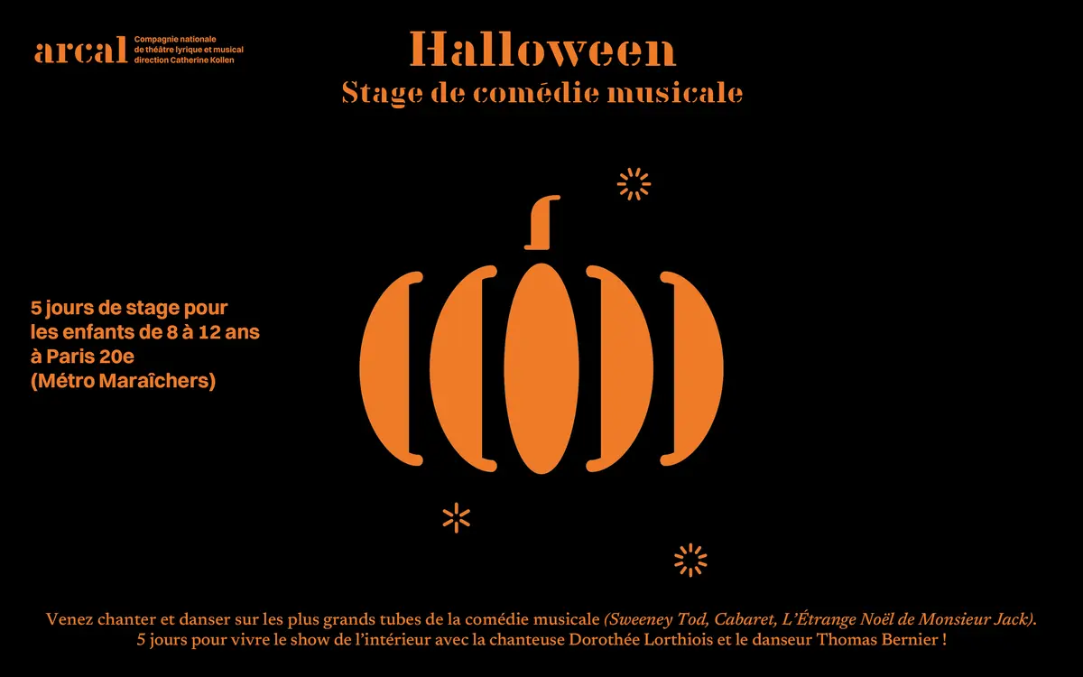 Halloween • stage de comédie musicale du 26 au 30 octobre à l'arcal