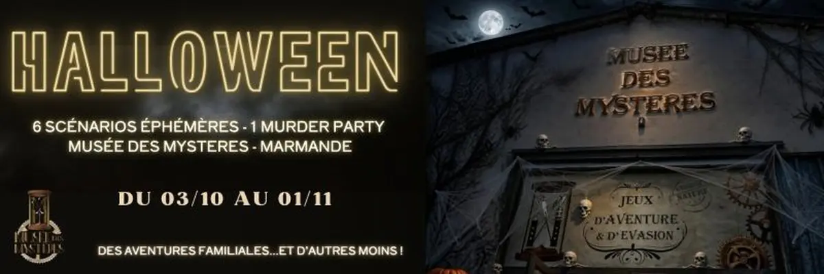 Halloween au Musée des Mystères -