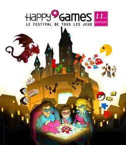 On vous offre vos entrées pour Happy'Games 🎲