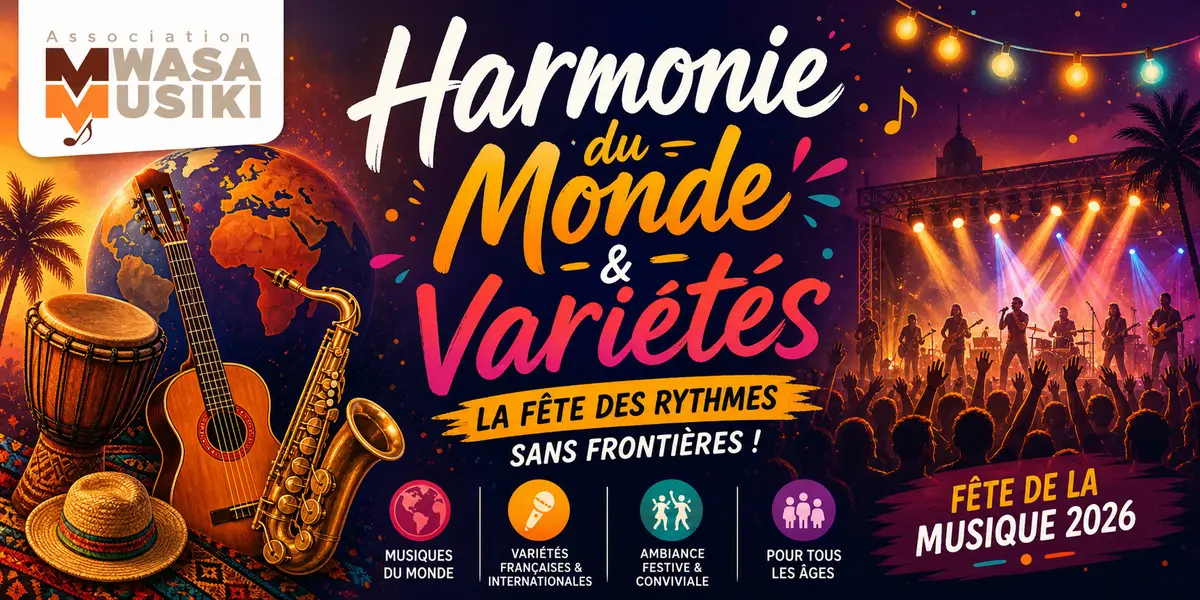 Harmonie du Monde et Variétés en Fête
