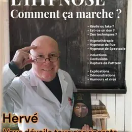 Hervé Barbereau dans L'Hypnose, comment ça marche ?
