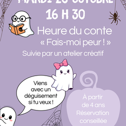 Heure du conte Fais-moi peur !