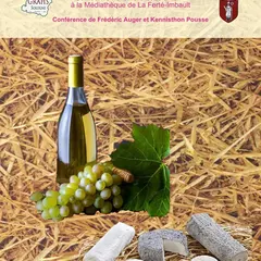 Histoire des vins et fromages en Sologne Conférence du GRAHS